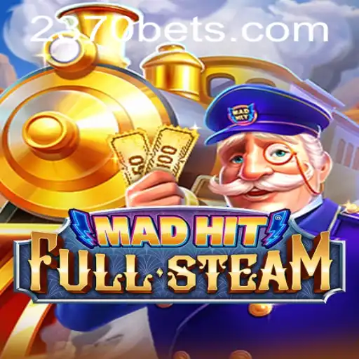 Descubra as Emoções de MadHitFullSteam no 2370BET.com