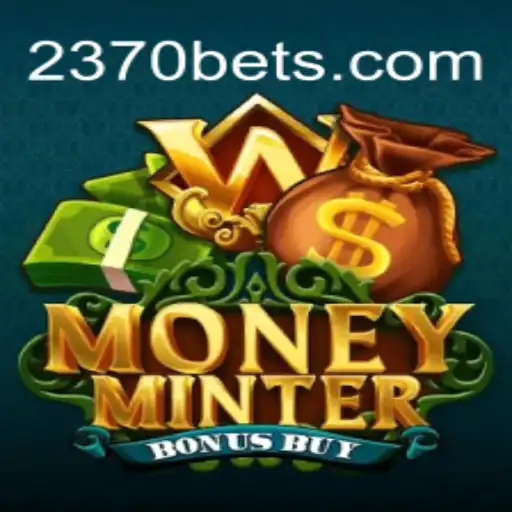 Descubra MoneyMinterBonusBuy: O Jogo de Slots em Alta na 2370BET.com