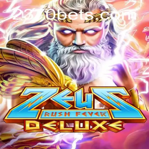 Descubra ZeusRushFeverDeluxe: O Jogo Empolgante Que Está Conquistando 2370BET.com