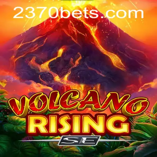 VolcanoRisingSE: Explorando o Novo Jogo da 2370BET.com